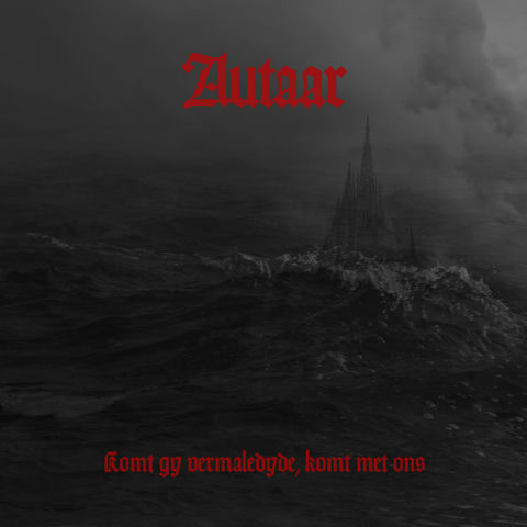 Cover art for Autaar’s 2020 release: “Komt gy vermaledyde, komt met ons!”