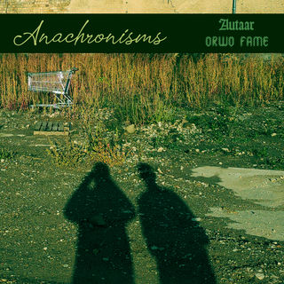 Cover art for Autaar & Orwo Fame's 2023 release: “Anachronisms”