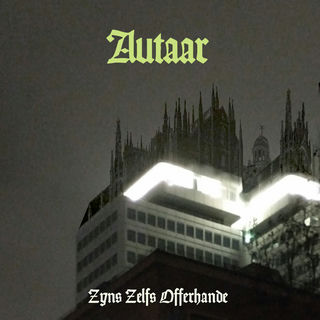 Cover art for Autaar’s 2023 release: “Zyns Zelfs Offerhande”