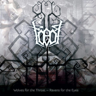 Cover art for Kaeos’s 2008 release: “Wolves for the Throat - Ravens for the Eyes”